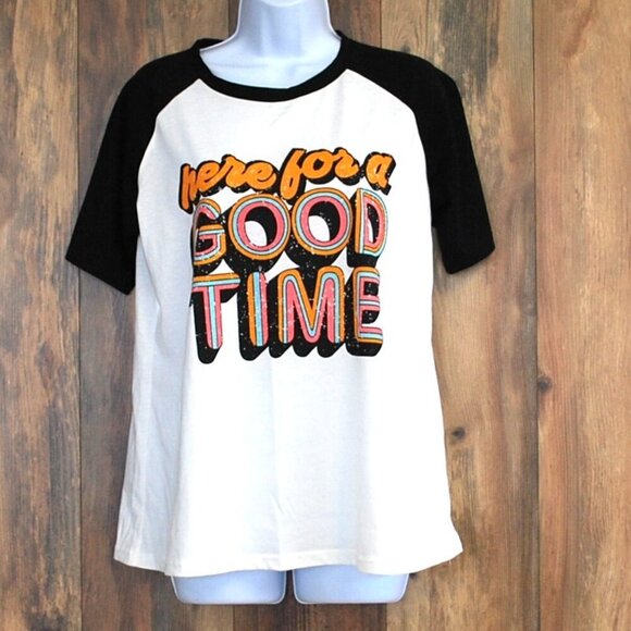 Tops - Women's L "Here for a Good Time" Tee Black White Tshirt